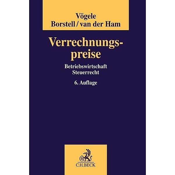 Verrechnungspreise, Alexander Vögele, Thomas Borstell, Susann van der Ham