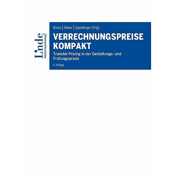 Verrechnungspreise kompakt, Lorenz Genser, Doris Hack, Sebastian Haselsteiner, Silvia Haumer, Andreas Kallina, Eva-Maria Kerstin