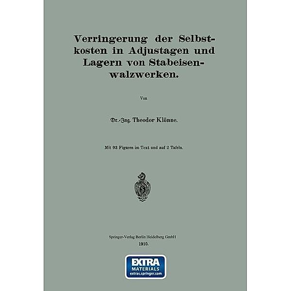 Verringerung der Selbstkosten in Adjustagen und Lagern von Stabeisenwalzwerken, Theodor Klönne