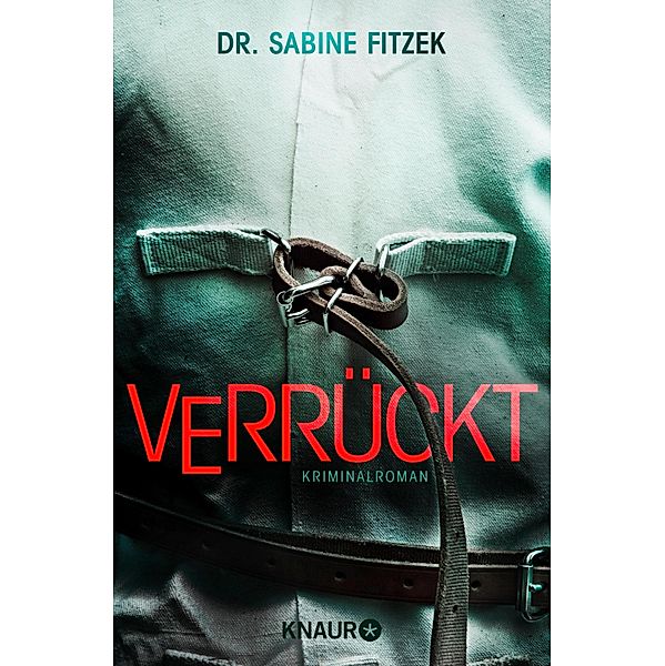 Verrückt / Kammowski ermittelt Bd.2, Sabine Fitzek