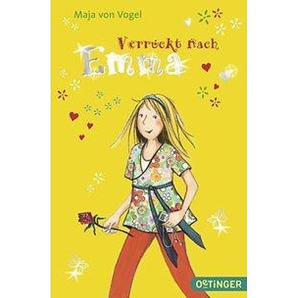 Verrückt nach Emma / Emma Bd.4, Maja Von Vogel