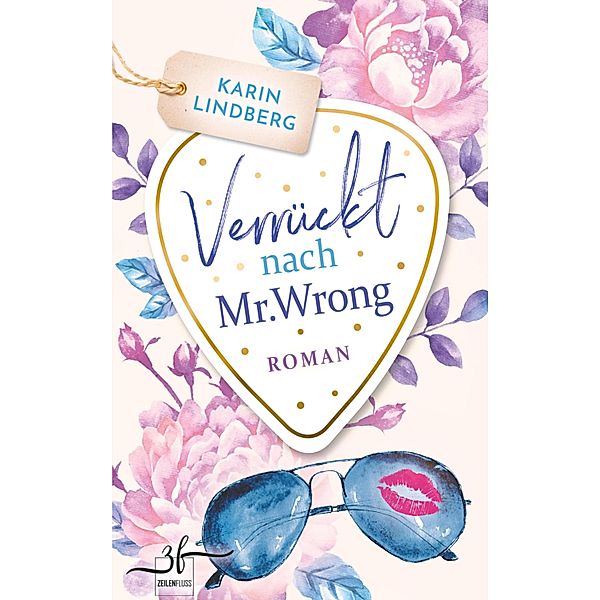 Verrückt nach Mr. Wrong / Boston Bachelors Bd.1, Karin Lindberg