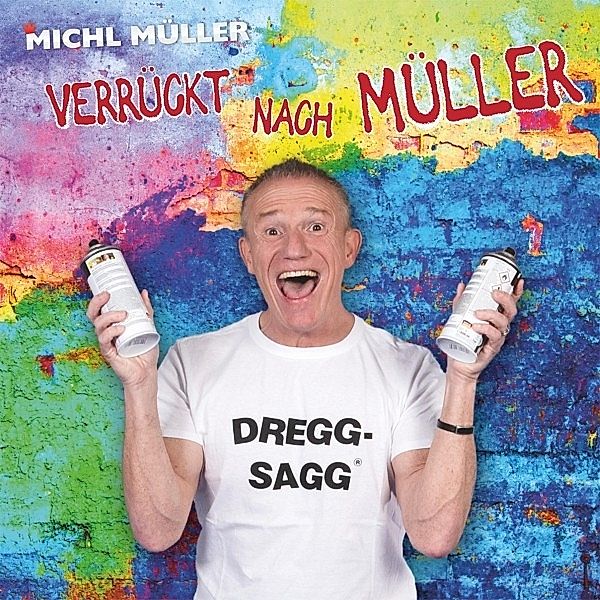 Verrückt Nach Müller, Michl Müller