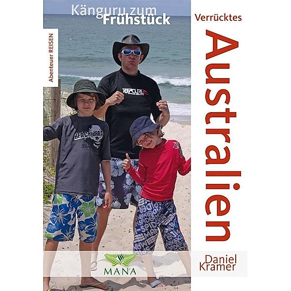 Verrücktes Australien, Daniel Kramer