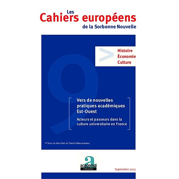 Vers de nouvelles pratiques académiques Est-Ouest, Sous la Direction de Svetla Moussakova