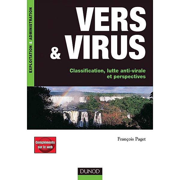 Vers et virus / Exploitation et administration, François Paget