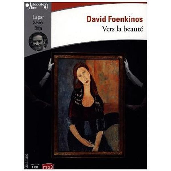 Vers la beauté, Audio-CD, David Foenkinos