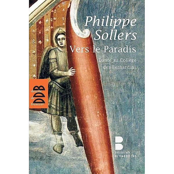 Vers le Paradis / Littérature hors collection, Philippe Sollers