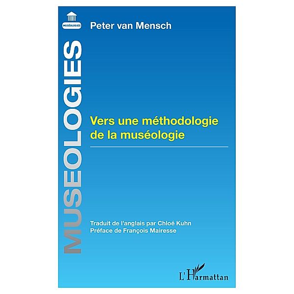 Vers une methodologie de la museologie, van Mensch Peter van Mensch