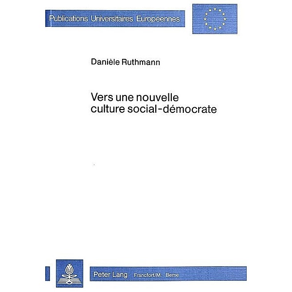 Vers une nouvelle culture social-démocrate, Daniele Ruthmann