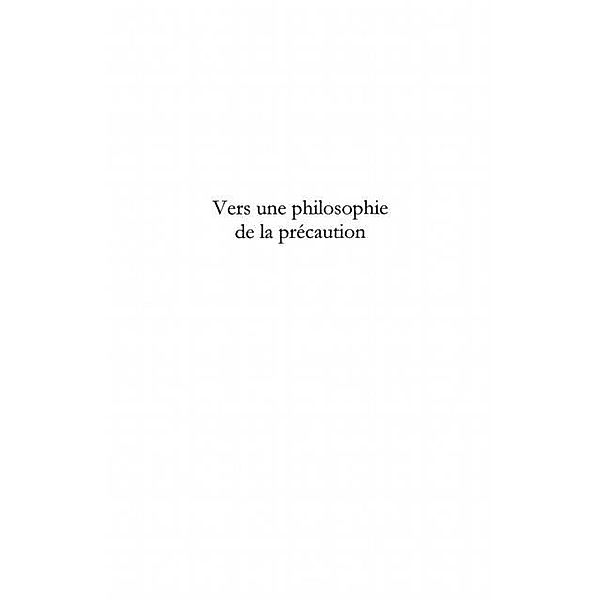 Vers une philosophie de la precaution / Hors-collection, Denis Grison