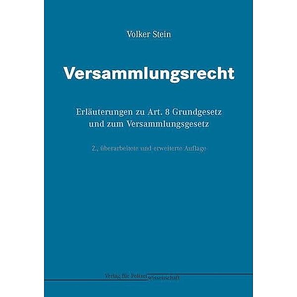 Versammlungsrecht, Volker Stein