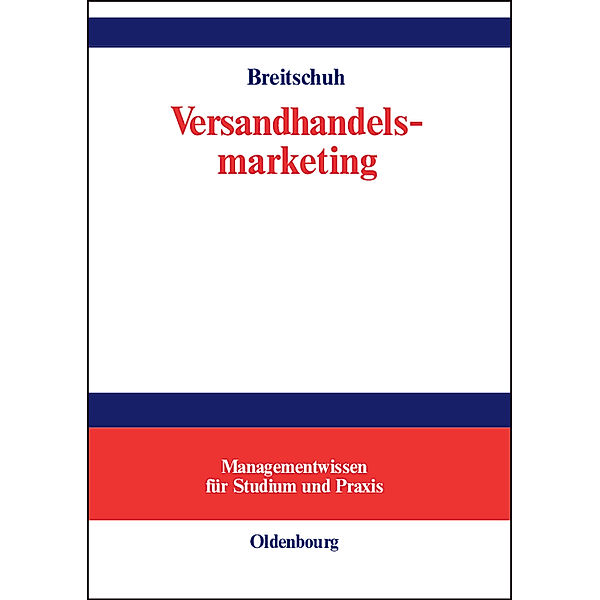 Versandhandelsmarketing, Jürgen Breitschuh