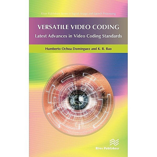 Versatile Video Coding, Humberto Ochoa Dominguez, K. R. Rao