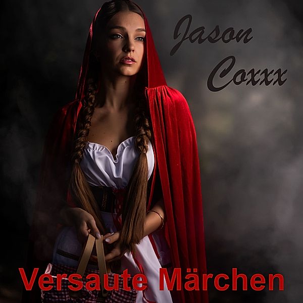 Versaute Märchen, Jason Coxxx