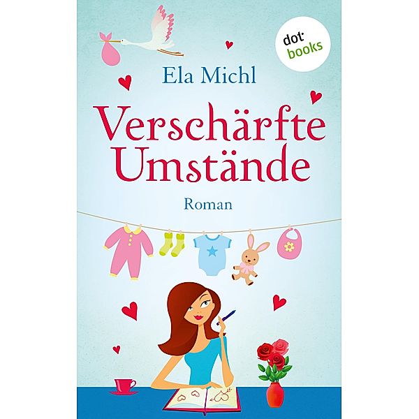 Verschärfte Umstände, Ela Michl