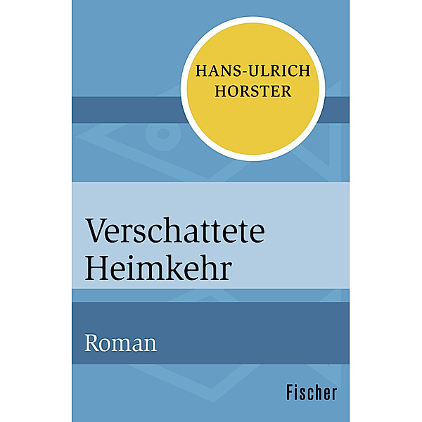Verschattete Heimkehr, Hans-Ulrich Horster