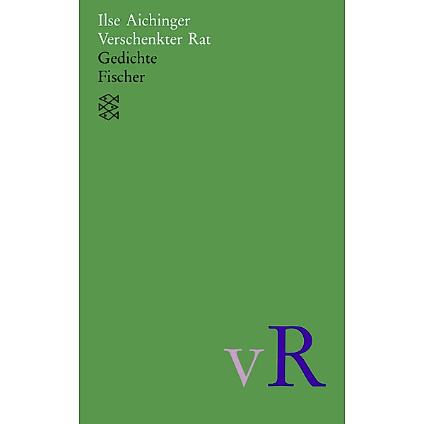 Verschenkter Rat, Ilse Aichinger