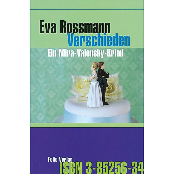 Verschieden / Mira Valensky Bd.8, Eva Rossmann
