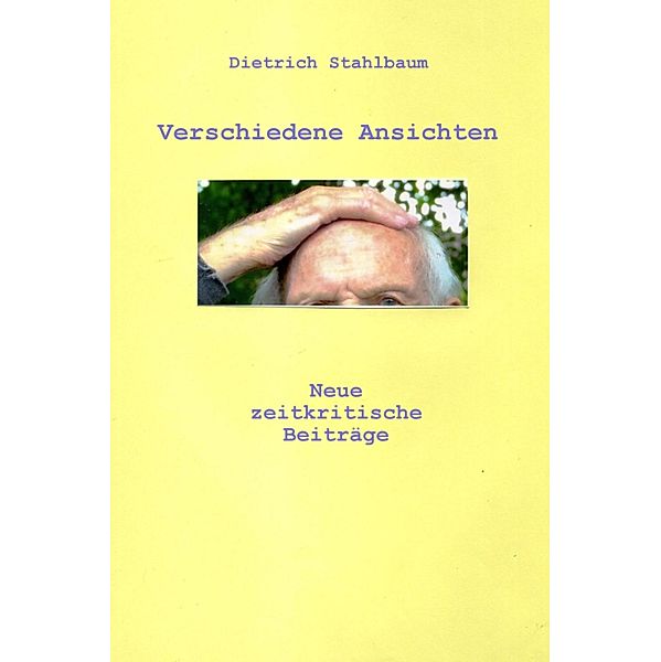 Verschiedene Ansichten, Dietrich Stahlbaum