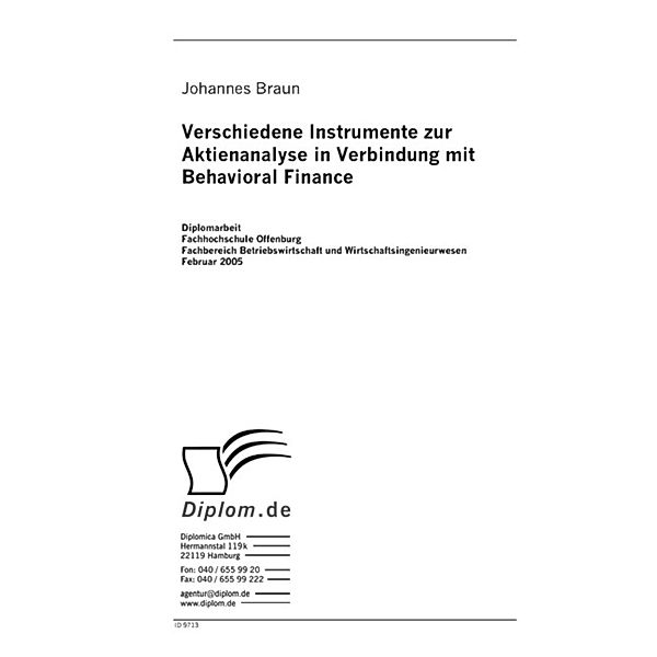 Verschiedene Instrumente zur Aktienanalyse in Verbindung mit Behavioral Finance, Johannes Braun