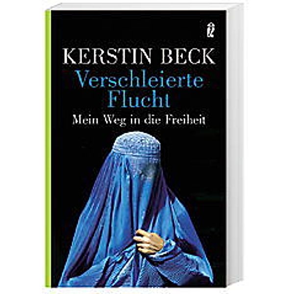 Verschleierte Flucht, Kerstin Beck