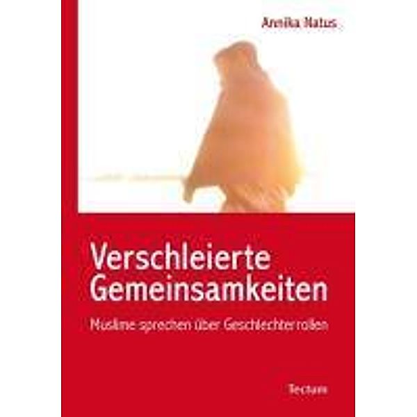 Verschleierte Gemeinsamkeiten, Annika Natus