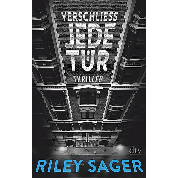 Verschliess jede Tür, Riley Sager