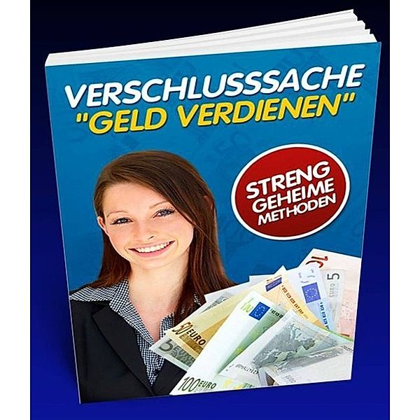 Verschlussache Geld verdienen, Hans Berger