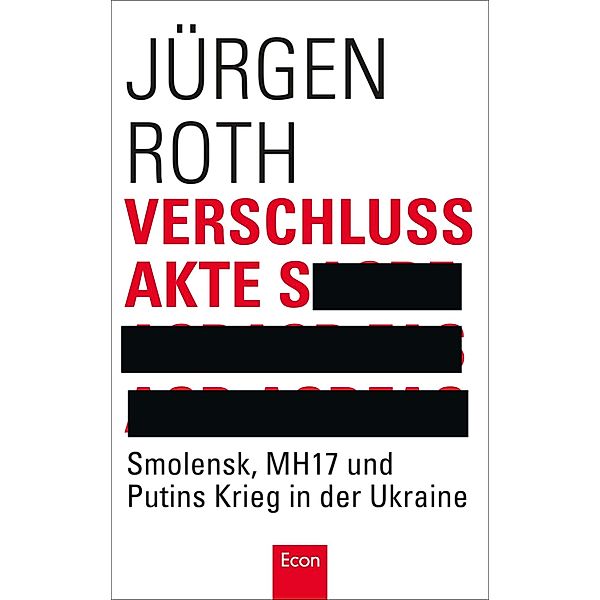 Verschlussakte S / Ullstein eBooks, Jürgen Roth