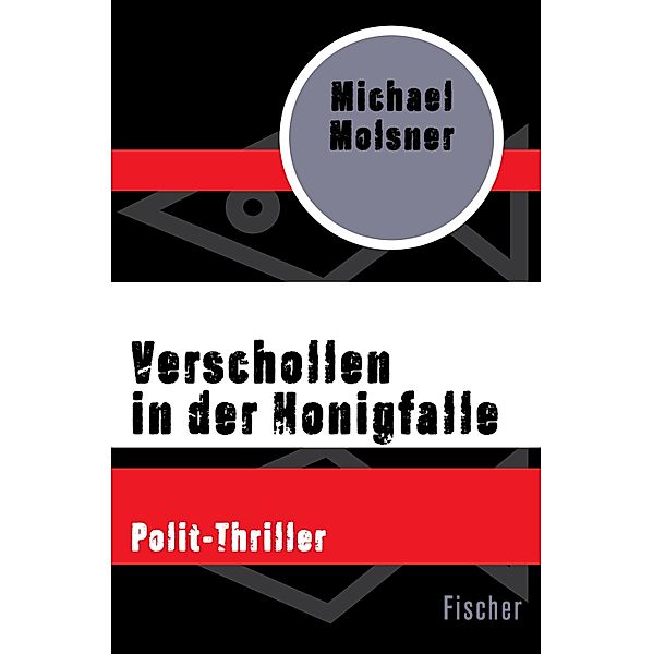 Verschollen in der Honigfalle, Michael Molsner