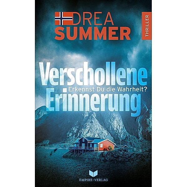 Verschollene Erinnerung: Erkennst du die Wahrheit?, Drea Summer