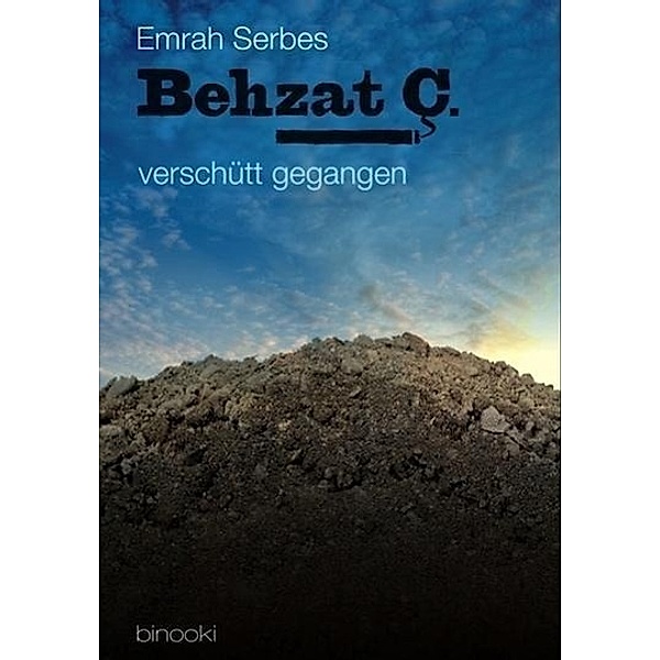 Verschütt gegangen / Behzat C. Bd.2, Emrah Serbes