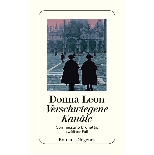 Verschwiegene Kanäle / Commissario Brunetti Bd.12, Donna Leon