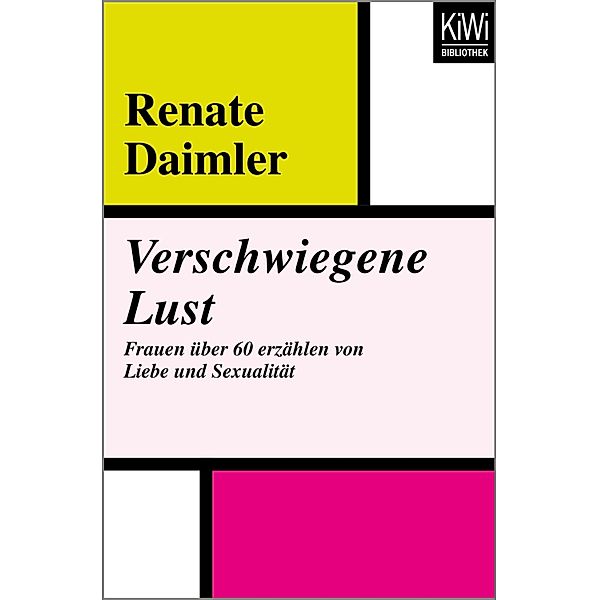 Verschwiegene Lust, Renate Daimler