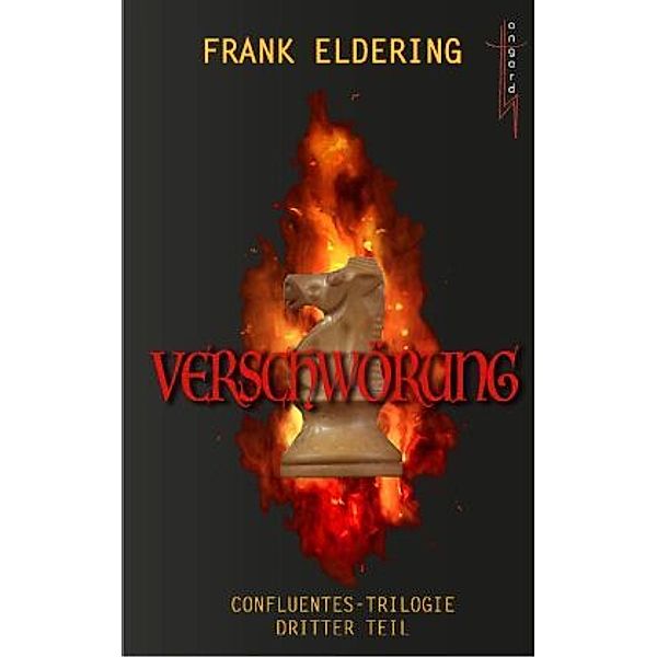 Verschwörung, Frank Eldering