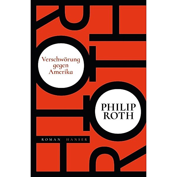 Verschwörung gegen Amerika, Philip Roth