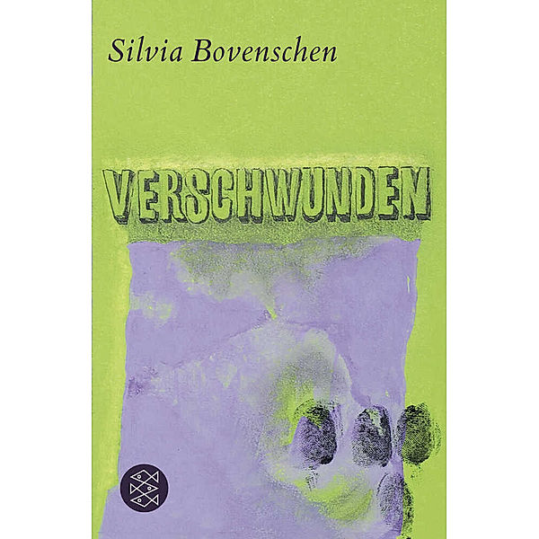 Verschwunden, Silvia Bovenschen