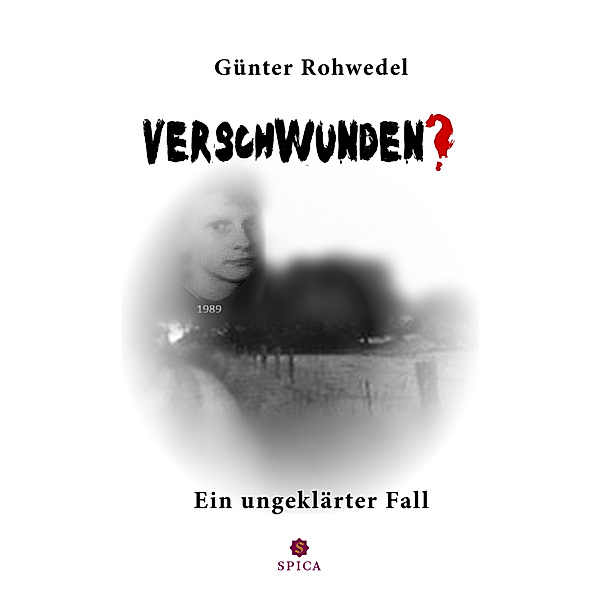 Verschwunden?, Günter Rohwedel
