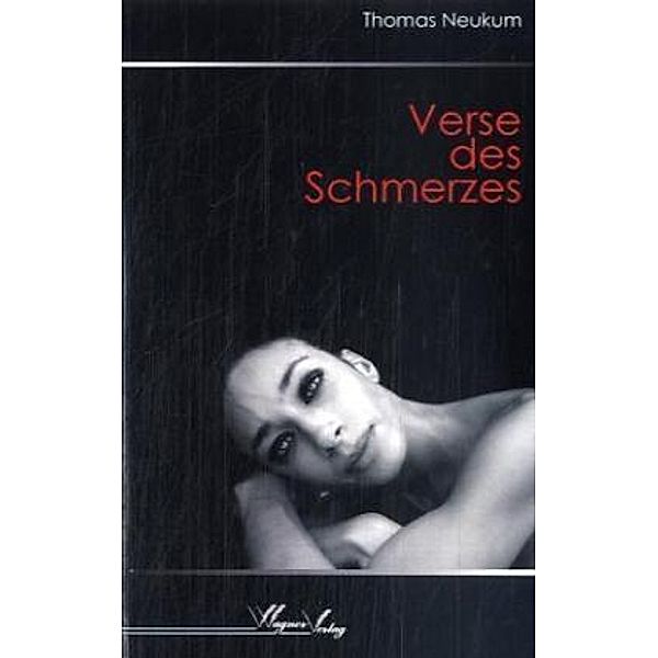 Verse des Schmerzes, Thomas Neukum