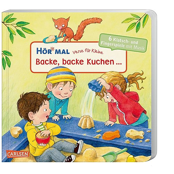 Verse für Kleine: Backe, backe Kuchen ... / Hör mal Bd.35