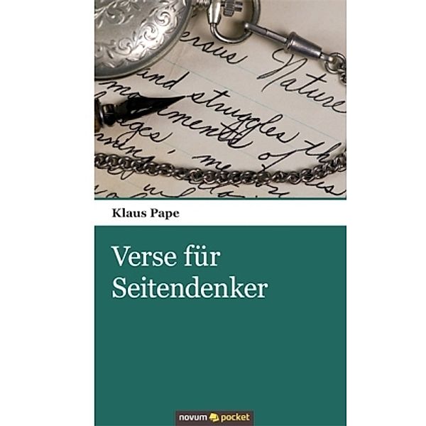 Verse für Seitendenker, Klaus Pape