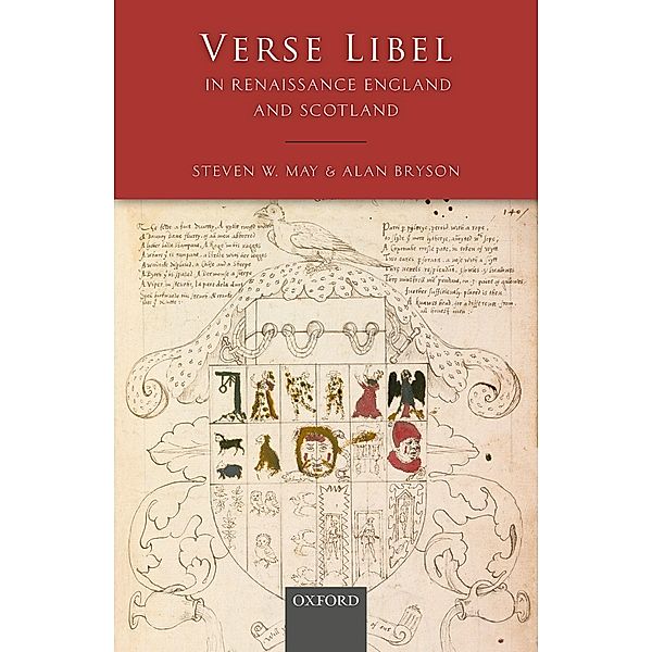Verse Libel in Renaissance England and Scotland, Steven W. May, Alan Bryson