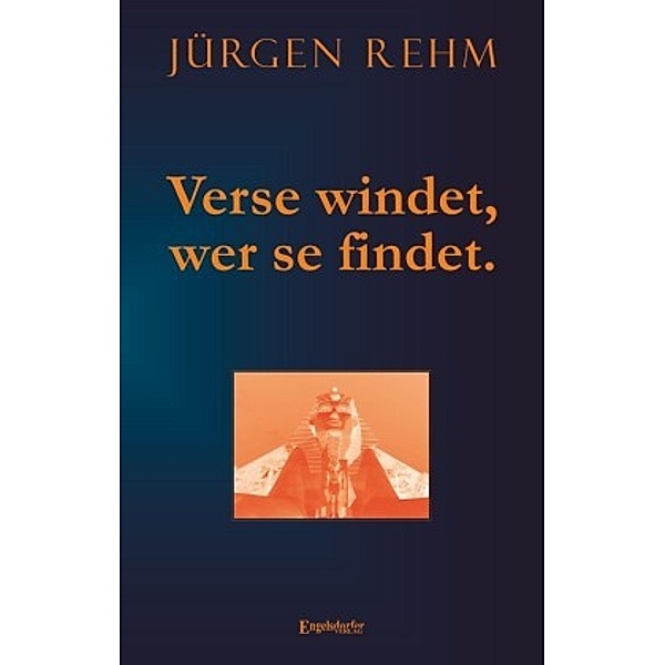 Verse windet, wer se findet., Jürgen Rehm