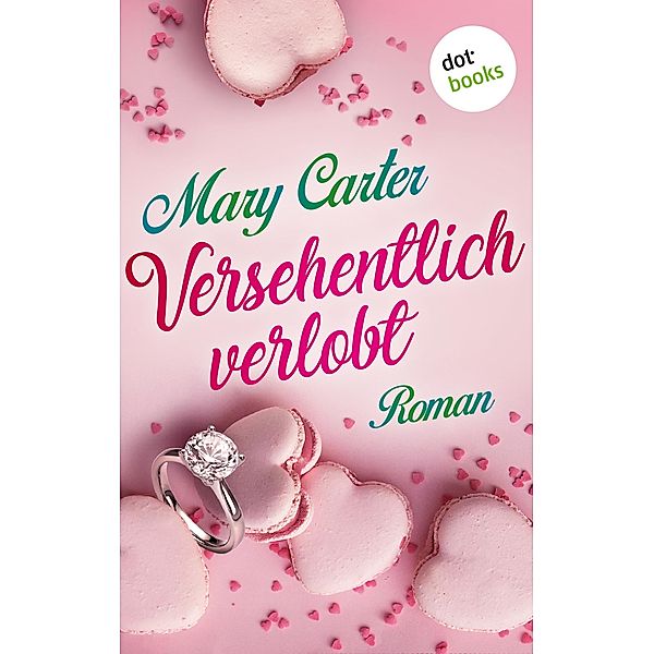 Versehentlich verlobt, Mary Carter