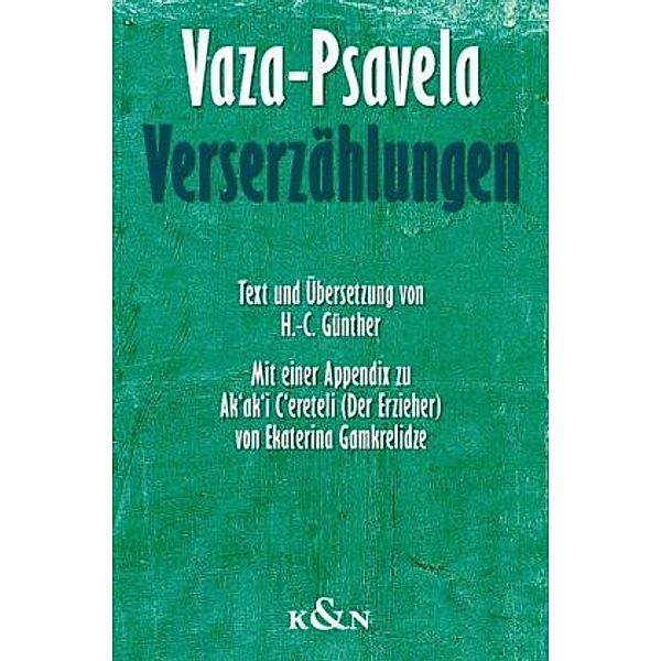 Verserzählungen, Vaza-Psavela