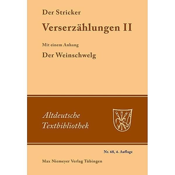 Verserzählungen II / Altdeutsche Textbibliothek Bd.68, Der Stricker