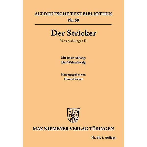 Verserzählungen II / Altdeutsche Textbibliothek Bd.68, Der Stricker