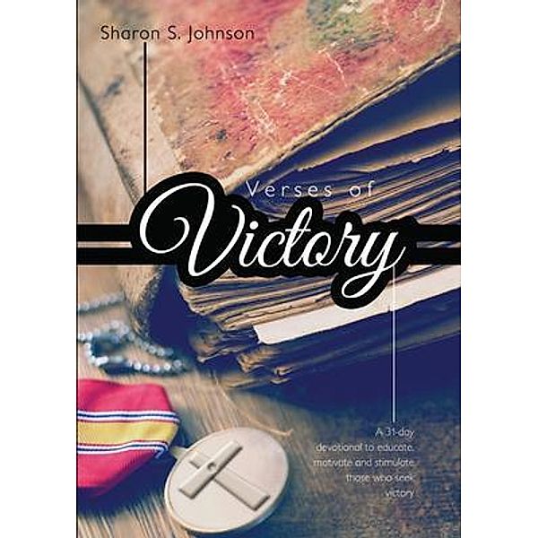 Verses of Victory, Sharon S. Johnson