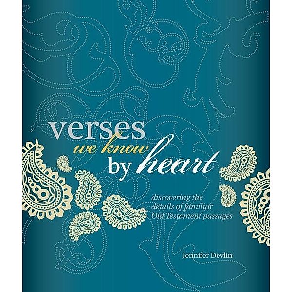 Verses We Know by Heart: Old Testament, Jennifer Devlin